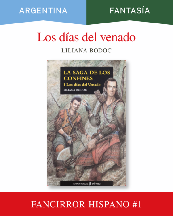 Los días del venado